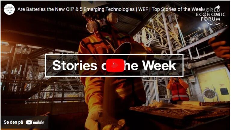 Are Batteries the New Oil? & 5 Emerging Technologies | WEF | Top Stories of the Week
