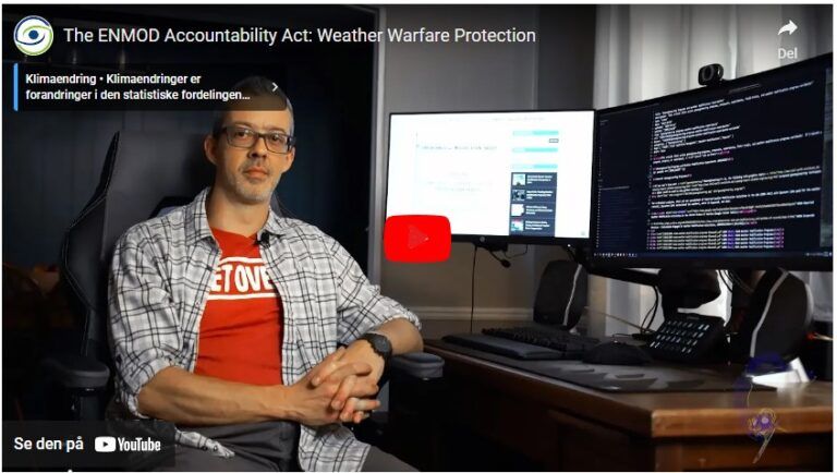 The ENMOD Accountability Act: Weather Warfare Protection. Jim Lee forteller her hvor vanskelig det er å få fremmet Geoengineering frem for USA teknokrats!