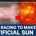 Artificial Sun: China’s New Nuclear Fusion Firm to Race Ahead? | Vantage with Palki Sharma.NOEN SOM FORTSATT TVILER?