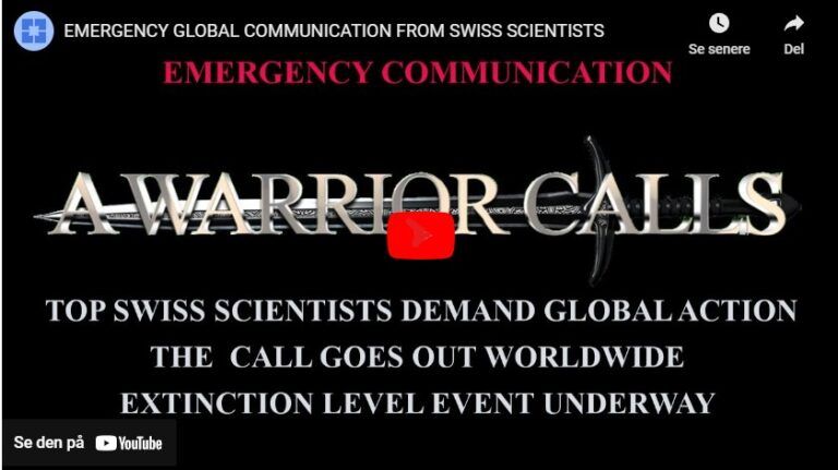 EMERGENCY GLOBAL COMMUNICATION FROM SWISS SCIENTISTS.