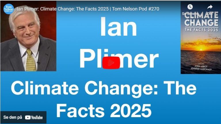 Ian Plimer: Climate Change: The Facts 2025 | Tom Nelson Pod